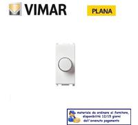 REGOLATORE 230V PER LAMPADE 100-500W VIMAR PLANA 14150 BIANCO.