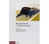 Regolazione e concorrenza