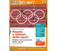 REGOLE E NUMERI DELLO SPORT VOL. 1 (9788808399731) - Libro Scolastico + Kit Scuola con Copertine Rebillo
