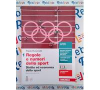 REGOLE E NUMERI DELLO SPORT VOL. 1 - (9788808399731) + Materiali didattici - Rebillo