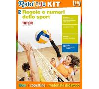 REGOLE E NUMERI DELLO SPORT - VOLUME PER IL QUINTO ANNO (LDM) (9788808206053) - Libro Scolastico + Kit Scuola con Copertine Rebillo