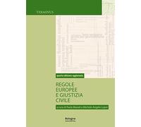 Regole europee e giustizia civile