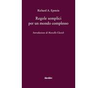 Regole semplici per un mondo complesso