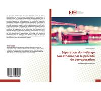 Regragui-A Sparation Du Mlange Eau-thanol Par Le Procd de Perva (Tascabile)