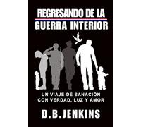 Regresando de la Guerra Interior