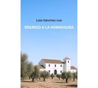 Regreso a la hermosura