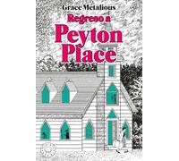 Regreso a Peyton Place: Pueblo pequeño, infierno grande