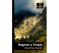 Regreso a Utopía