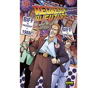 REGRESO AL FUTURO 08. BIFF AL FUTURO: 8