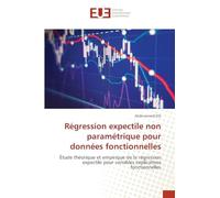 Régression expectile non paramétrique pour données fonctionnelles: Étude théorique et empirique de la régression expectile pour variables explicatives fonctionnelles