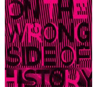 Regressive Left On the Wrong Side of History (Vinyl LP) 12" EP