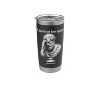 Regreticles Filosofia Umorismo Busto Greco Sarcastico Citazione Bicchiere termico in acciaio inox doppia parete