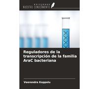 Reguladores de la transcripción de la familia AraC bacteriana