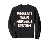 Regulate Your Nervous System Felpa