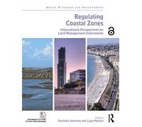 Regulating Coastal Zones: International Perspectives on Land Management Instruments