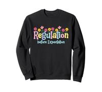 Regulation Before Expectation | ABA Therapist Teacher SPED Felpa