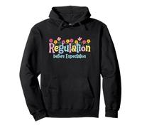 Regulation Before Expectation | ABA Therapist Teacher SPED Felpa con Cappuccio