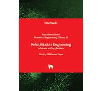 Rehabilitation Engineering - Advances and Applications