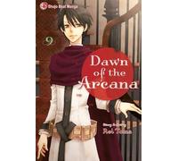 Rei Toma Dawn of the Arcana, Vol. 9 (Tascabile) Dawn of the Arcana