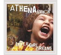 Reich, Athena - Little Girl Dreams