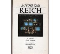 Reich. Con un saggio: La svolta americana