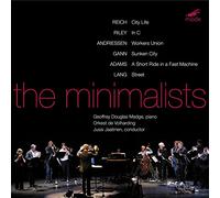 Reich, Riley - Minimalists