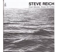 Reich, Steve - Four Organs: Phase Patterns