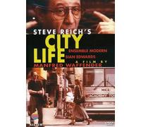 Reich, Steve - Steve Reich - Steve Reich'S City Life