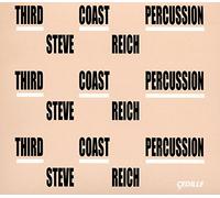 Reich/ Third Coast Percussion/ Friend/ Hagen - Third Coast Percussion - Steve Reich