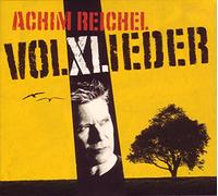 Reichel, Achim - Volxlieder