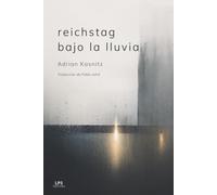 reichstag bajo la lluvia: Traducción de Pablo Jofré