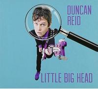 Reid, Duncan - Little Big Head