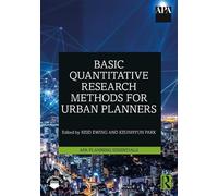Reid Ewing Basic Quantitative Research Methods for Urban Planners (Tascabile)
