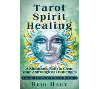 Reid Hart Tarot Spirit Healing (Tascabile)