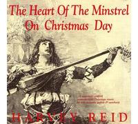 Reid, Harvey - Heart Of The Minstrel On Christmas Day