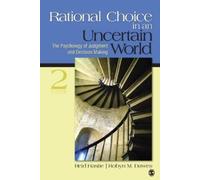 Reid Hastie Robyn M. Dawes Rational Choice in an Uncertain World (Tascabile)