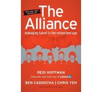 Reid Hoffman Chris Yeh Ben Casnocha The Alliance (Copertina rigida)
