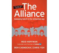 Reid Hoffman Chris Yeh Ben Casnocha The Alliance (Copertina rigida)
