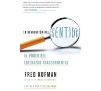 Reid Hoffman Fred Kofman revolución del sentido, La (Tascabile)