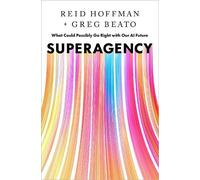 Reid Hoffman Greg Beato Superagency (Copertina rigida) (PRESALE 13/03/2025)