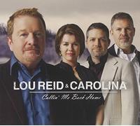 Reid, Lou & Carolina - Callin' Me Back Home