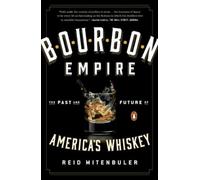 Reid Mitenbuler Bourbon Empire (Tascabile)