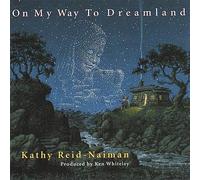 Reid-Naiman, Kathy - On My Way To Dreamland