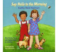 Reid-Naiman, Kathy - Say Hello To The Morning