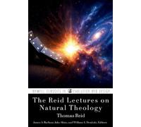 Reid, Thomas The Reid Lectures On Natural Theology Book NUOVO