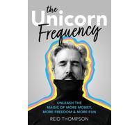 Reid Thompson The Unicorn Frequency (Tascabile)