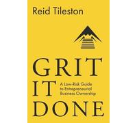 Reid Tileston Grit It Done (Tascabile)