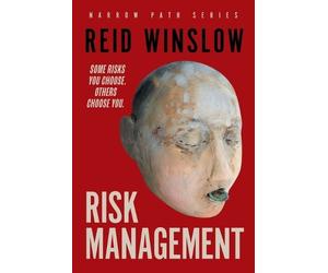 Reid Winslow Risk Management (Tascabile) Narrow Path