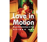 Reidar Due Love in Motion (Tascabile)