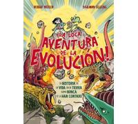 Reidar Müller ¡La loca aventura de la evolución La historia (Copertina rigida)